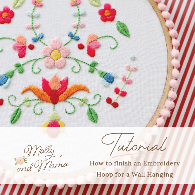 How to Finish an Embroidery Hoop for Wall Hanging