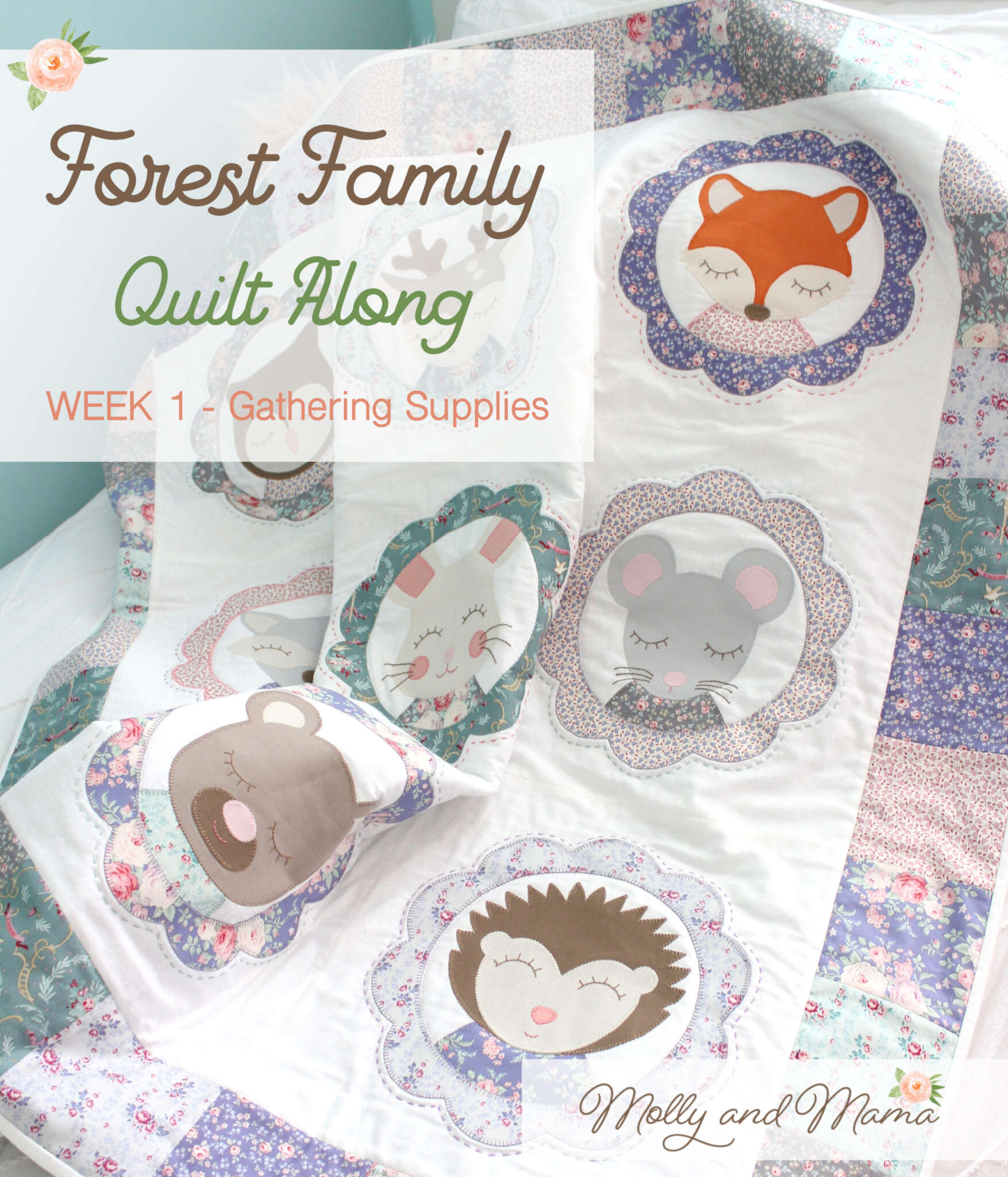 Week 1 – Forest Family Quilt Along