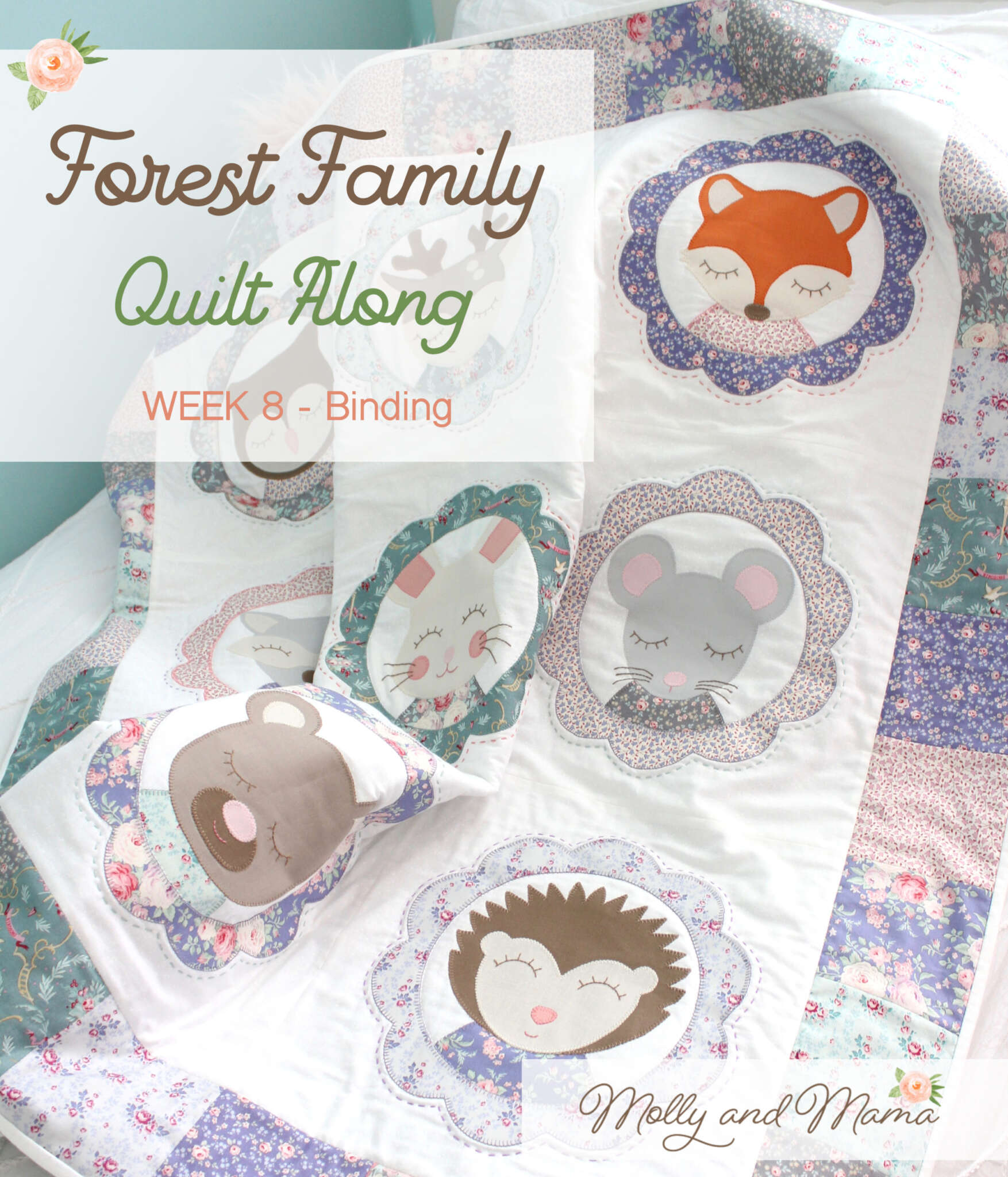 Week 8 – Forest Family Quilt Along